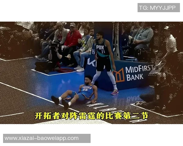 雷霆战绩辉煌唯败于我拓杨瀚森表现堪忧是否仅有塔比特水平